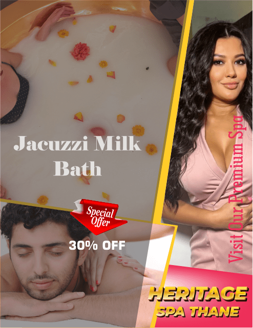 Jacuzzi Milk Bath in Thane